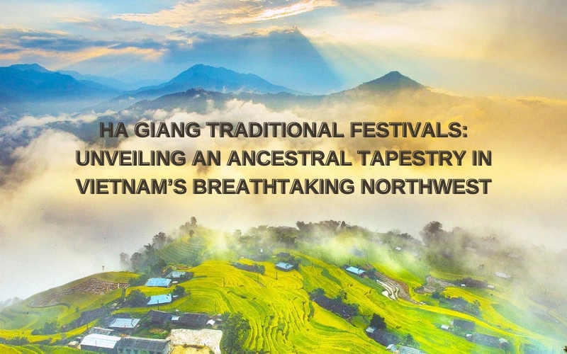 ha giang traditional festivals