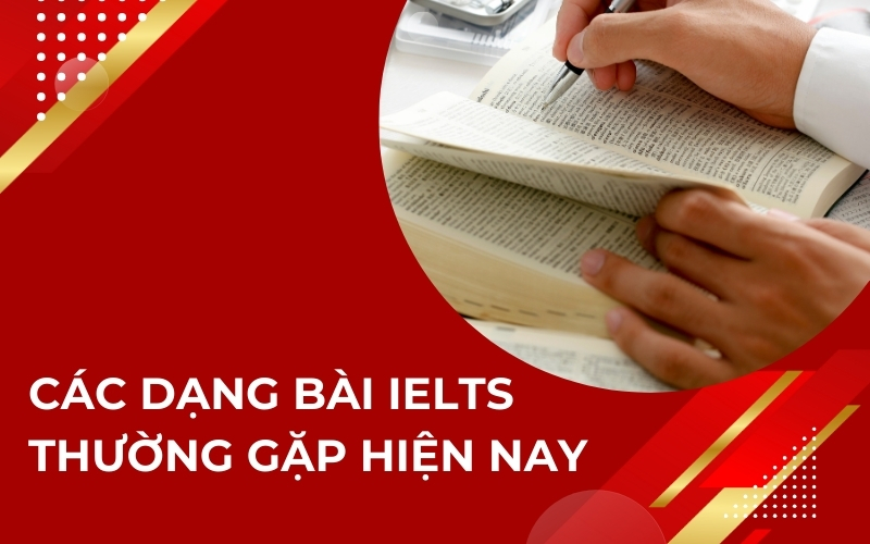 các dạng bài ielts thường gặp