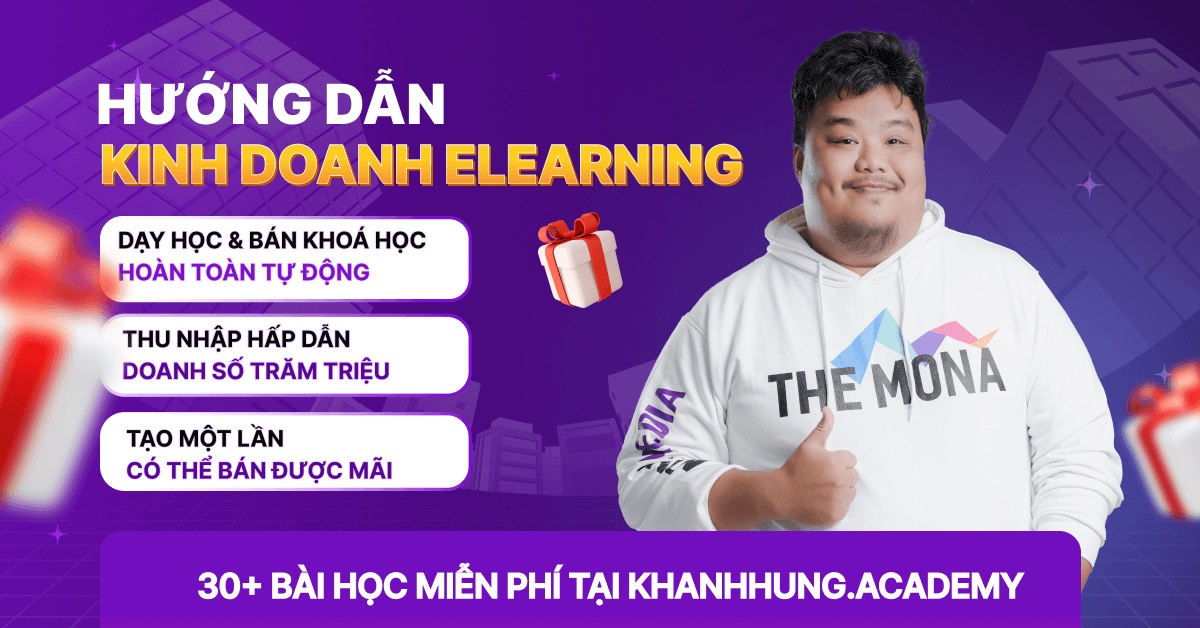 hướng dẫn kinh doanh elearning KHA