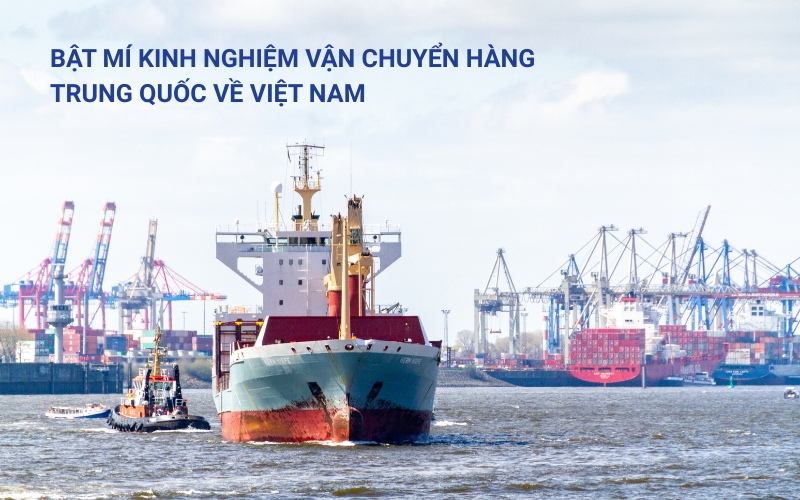 kinh nghiệm vận chuyển hàng trung quốc về việt nam